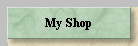 My Shop